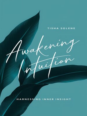 cover image of Awakening Intuition